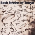 Back Streets of Tokyo